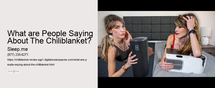 What are People Saying About The Chiliblanket?